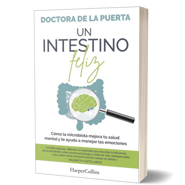 Un intestino feliz (A Happy Intestine - Spanish Edition)