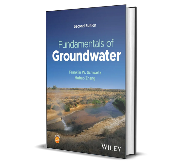 Fundamentals of Groundwater, 2nd Edition