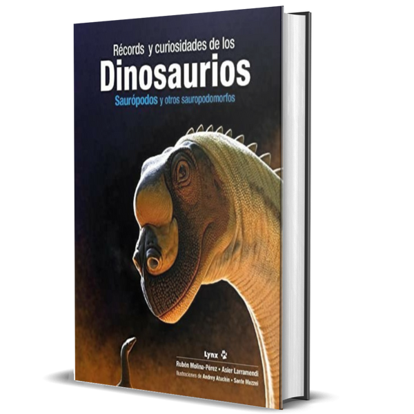 Récords y Curiosidades de los Dinosaurios: Saurópodos y Otros Sauropodomorfos