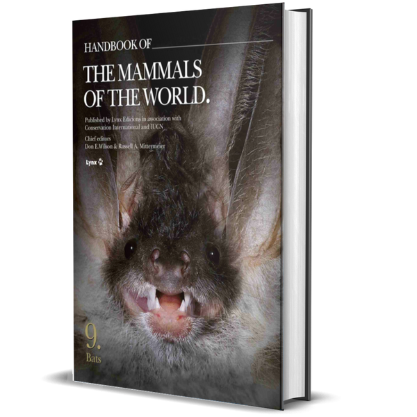 Handbook of the Mammals of the World. Vol.9: Bats