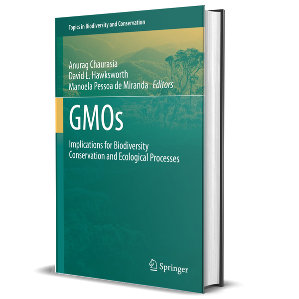 GMOs: Implications for Biodiversity Conservation and Ecological Processes 