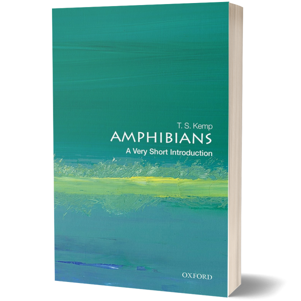 Amphibians: A Very Short Introduction