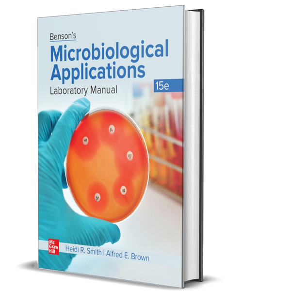 Benson's Microbiological Applications Laboratory Manual