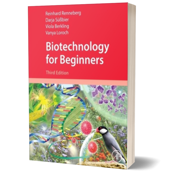 Biotechnology for Beginners