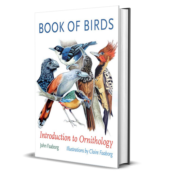Book of Birds: Introduction to Ornithology (Gideon Lincecum Nature and Environment Series)