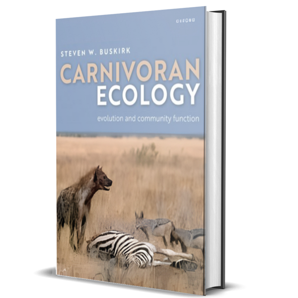 Carnivoran Ecology: The Evolution and Function of Communities
