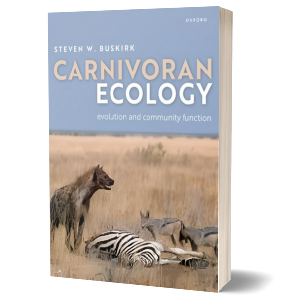 Carnivoran Ecology: The Evolution and Function of Communities