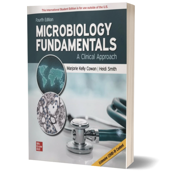 Cowan, M: ISE Microbiology Fundamentals: A Clinical Approach