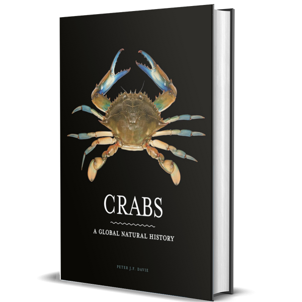 Crabs: A Global Natural History