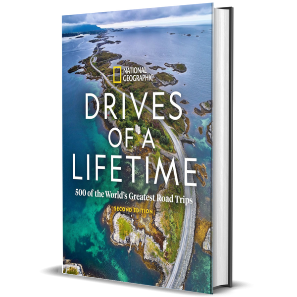 Drives of a Lifetime 2nd Edition: 500 of the World's Greatest Road Trips