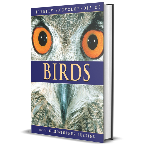 Firefly Encyclopedia of Birds