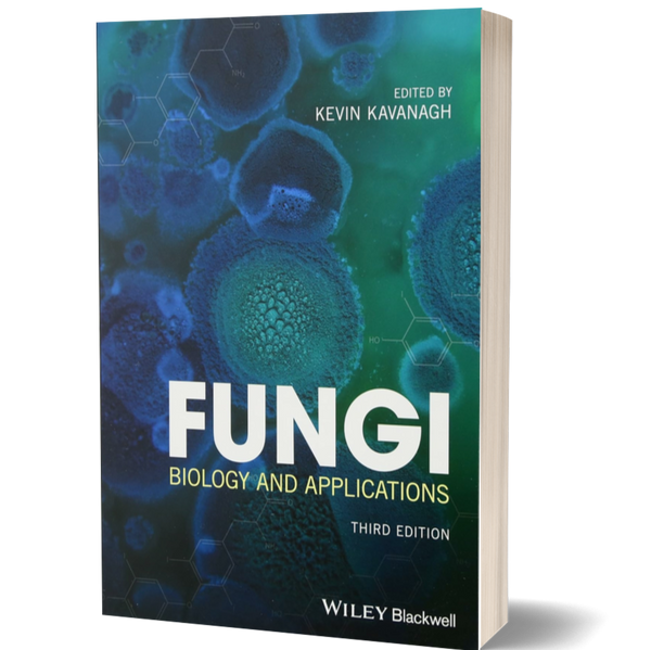 Fungi: Biology and Applications, 3rd Edition