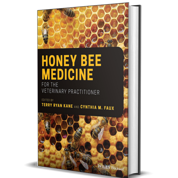 Honey Bee Medicine for the Veterinary Practitioner