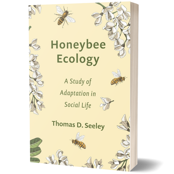 Honeybee Ecology: A Study of Adaptation in Social Life