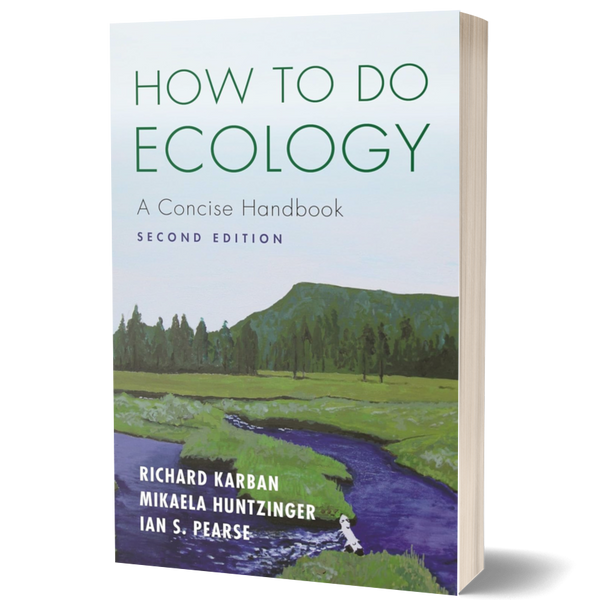 How to Do Ecology: A Concise Handbook - Second Edition
