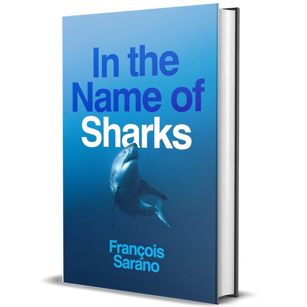 In the Name of Sharks