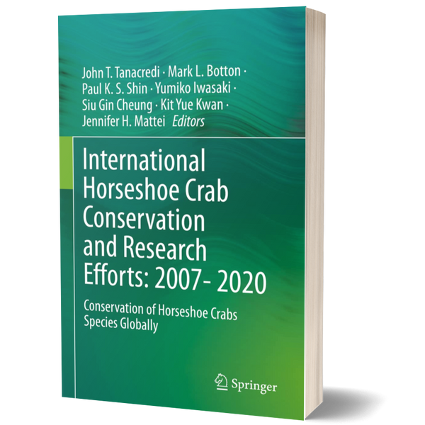 International Horseshoe Crab Conservation and Research Efforts: 2007–2020: Conservation of Horseshoe Crabs Species Globally