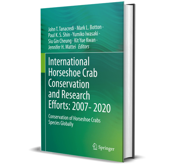 International Horseshoe Crab Conservation and Research Efforts: 2007–2020: Conservation of Horseshoe Crabs Species Globally