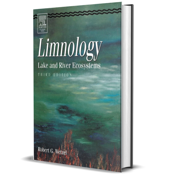 Limnology: Lake and River Ecosystems 3rd Edition