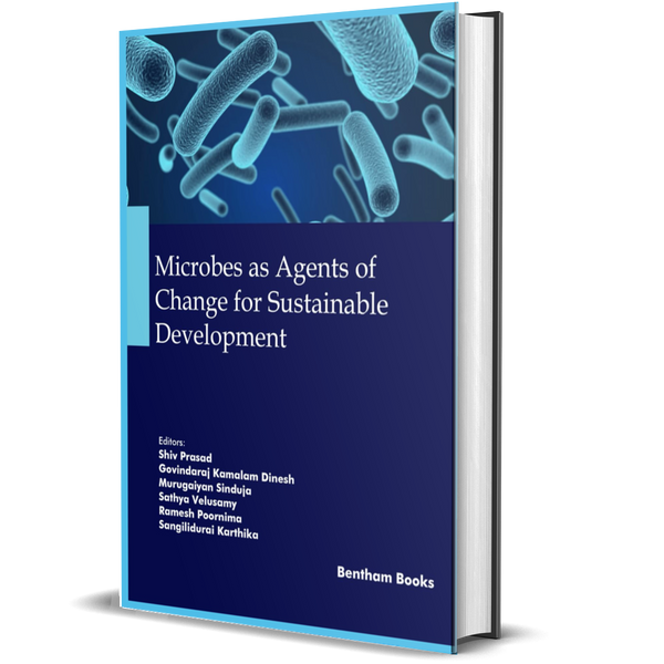 Microbes as Agents of Change for Sustainable Development (Microbes and Microbiomes for Clean and Green Environment)