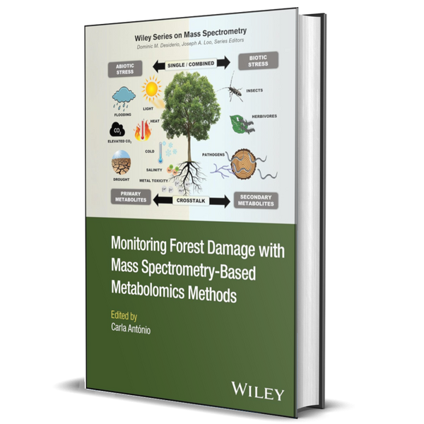 Monitoring Forest Damage with Mass Spectrometry-Based Metabolomics Methods