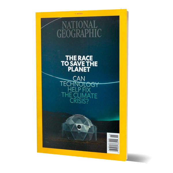 National Geographic November 2023 The Race to Save the Planet