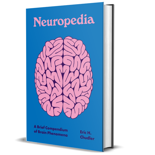 Neuropedia: A Brief Compendium of Brain Phenomena