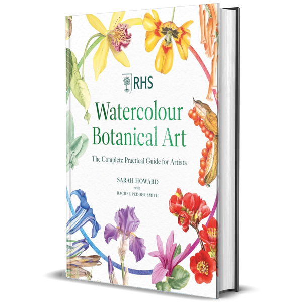 RHS Watercolour Botanical Art: A Botanical Guide for Artists