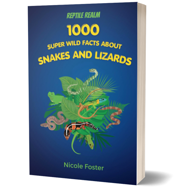 Reptile Realm: 1000 Super Wild Facts About Snakes And Lizards
