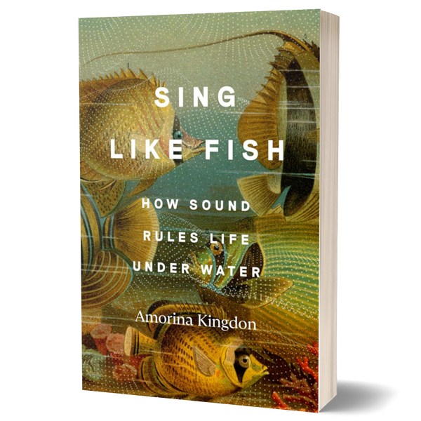 Sing Like Fish: How Sound Rules Life Under Water