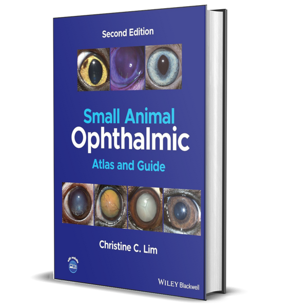 Small Animal Ophthalmic Atlas and Guide