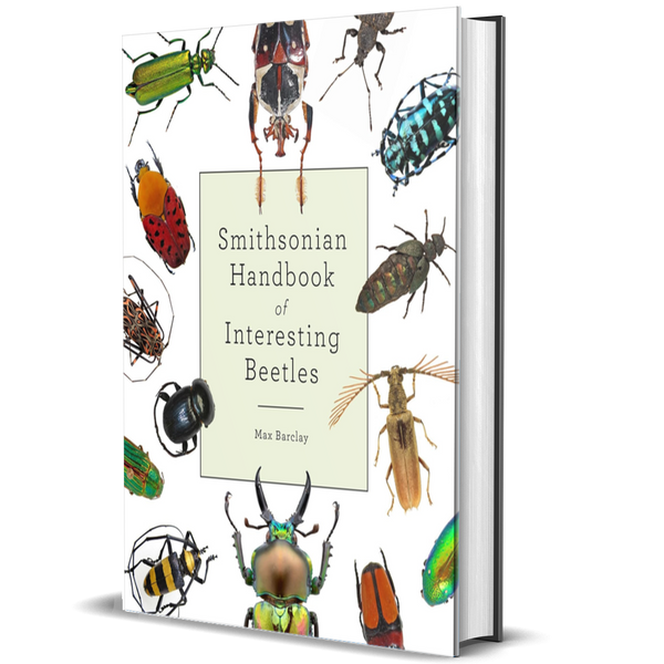 Smithsonian Handbook of Interesting Beetles
