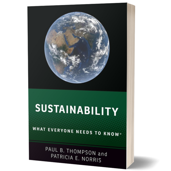 Sustainability: What Everyone Needs to Know®