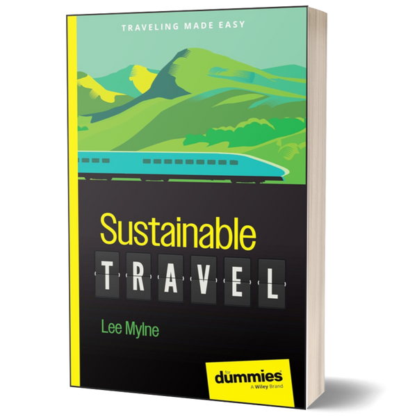 Sustainable Travel For Dummies