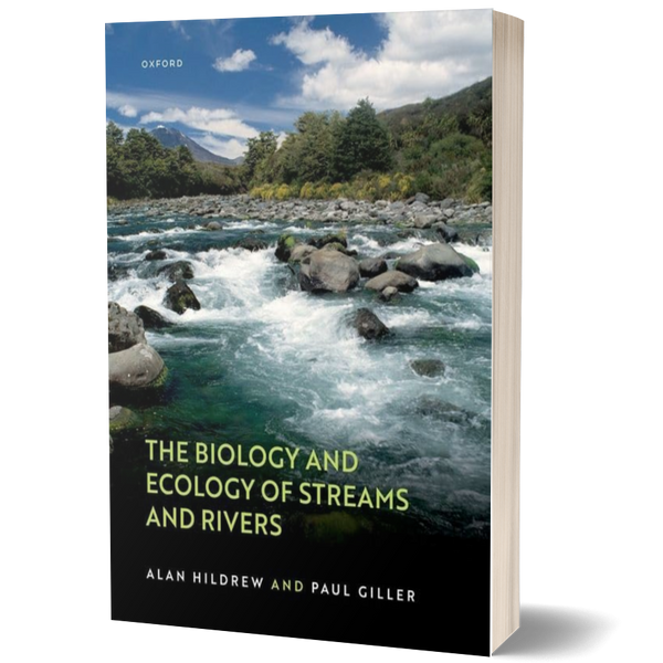 The Biology and Ecology of Streams and Rivers