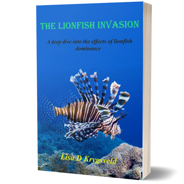 The Lionfish Invasion: A Deep Dive into the Effects of Lionfish Dominance