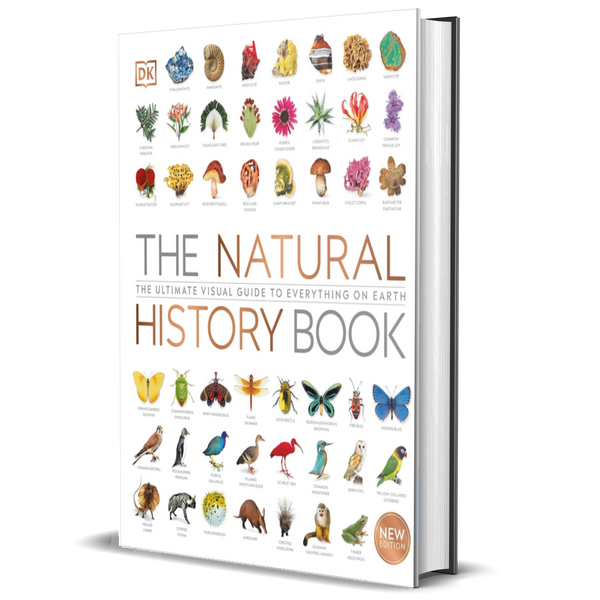 The Natural History Book: The Ultimate Visual Guide to Everything on Earth