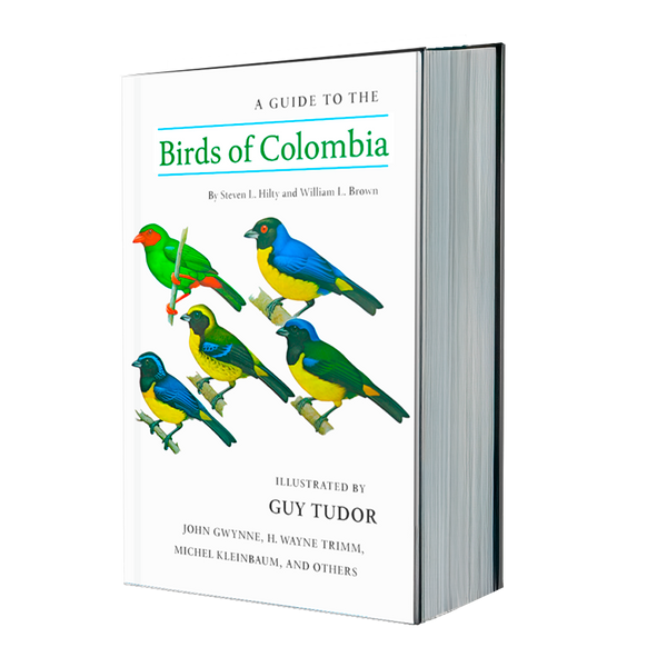 A Guide to the Birds of Colombia