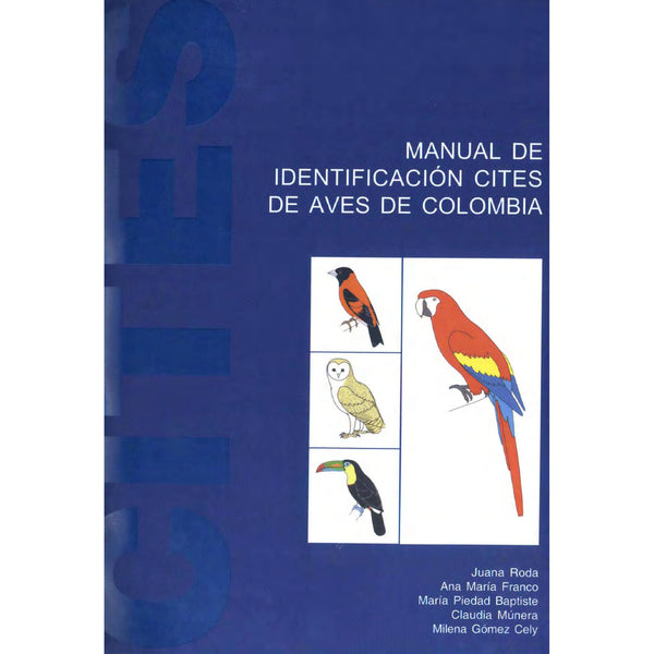 Manual de Identificación CITES de Aves de Colombia