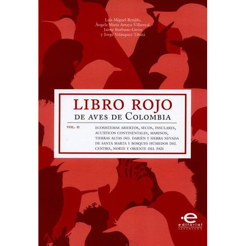 Libro Rojo de Aves de Colombia Vol II