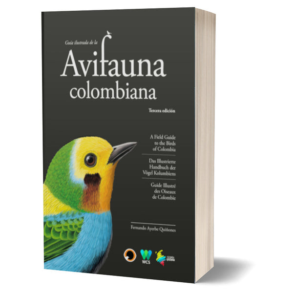 Guía Ilustrada de la Avifauna Colombiana, 3era Edición