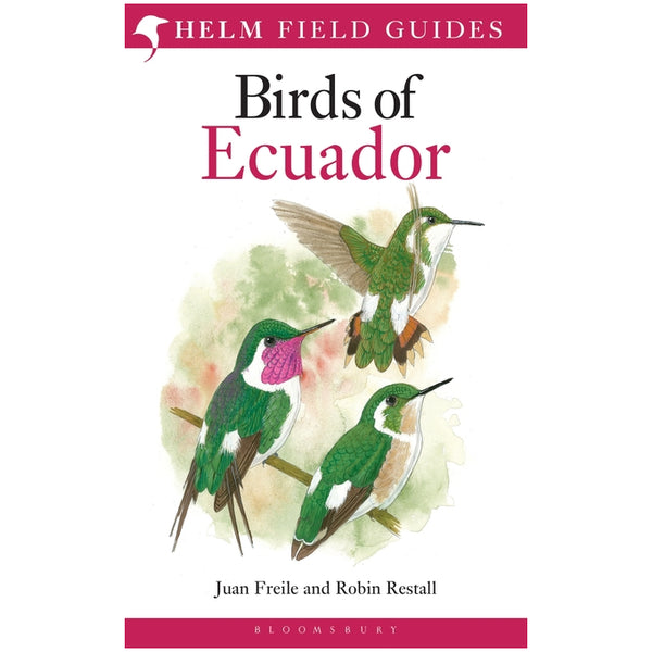 Birds of Ecuador (Helm Field Guides)