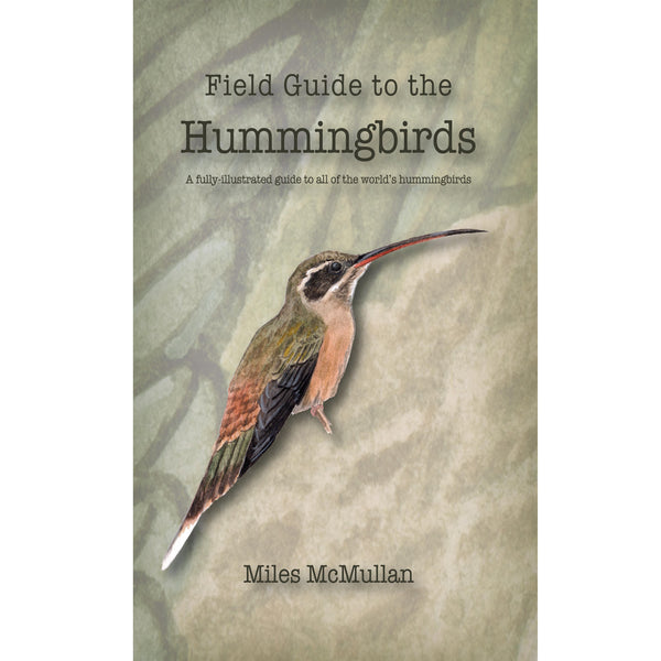 Field Guide to the Hummingbirds